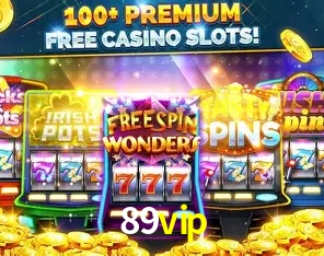 Descubra o Mundo do Cassino Online com 89vip